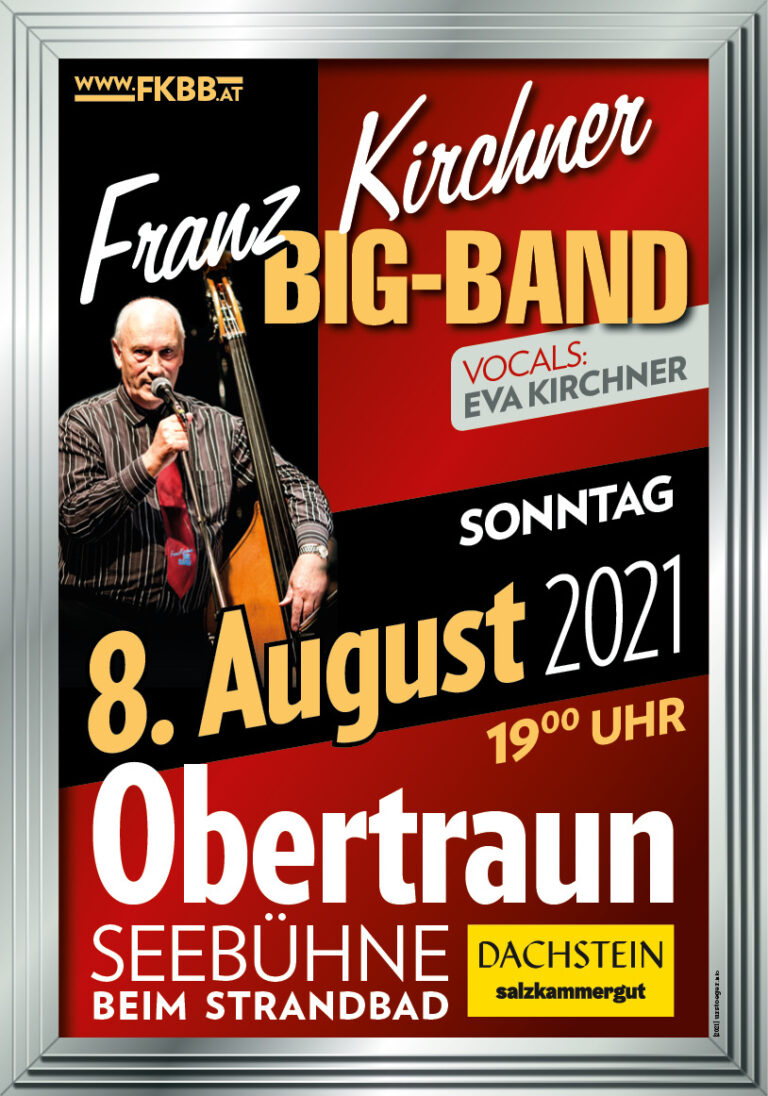 Big-Band Konzerte 2021 5 2021 08 08 Obertraun